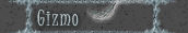 Gizmo